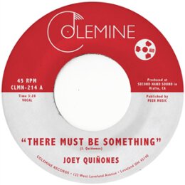 QUINONES, JOEY - THERE MUST BE SOMETHING / LOVE ME LIKE...
