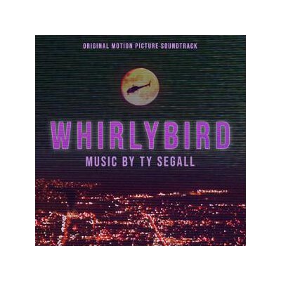 SEGALL, TY/OST - WHIRLYBIRD - LP