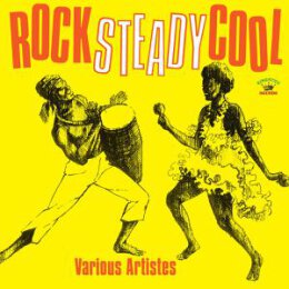 VARIOUS - ROCK STEADY COOL - CD
