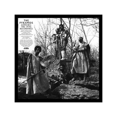 PYRAMIDS, THE - AOMAWA: THE 1970S RECORDINGS - CD