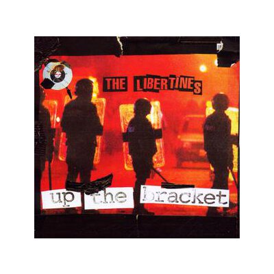LIBERTINES, THE - UP THE BRACKET (20TH ANNIVERSARY EDITION) - CD