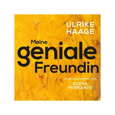 OST/HAAGE, ULRIKE - MEINE GENIALE FREUNDIN - CD