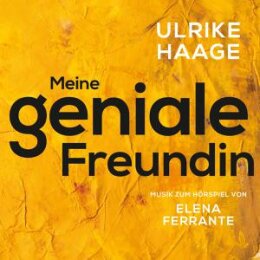 OST/HAAGE, ULRIKE - MEINE GENIALE FREUNDIN - CD