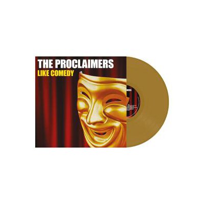 PROCLAIMERS, THE - LIKE COMEDY (LTD GOLD VINYL EDITION) - LP