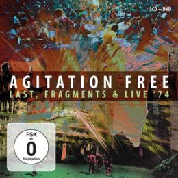 AGITATION FREE - LAST FRAGMENTS, LIVE 74 (+ BONUS-DVD -...