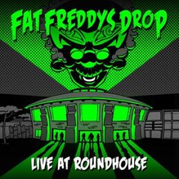 FAT FREDDYS DROP - LIVE AT ROUNDHOUSE - CD