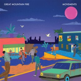GREAT MOUNTAIN FIRE - MOVEMENTS - CD