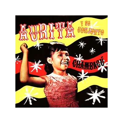 AURITA Y SU CONJUNTO - CHAMBACU - LP