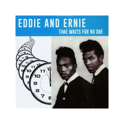 EDDIE & ERNIE - TIME WAITS FOR NO ONE - LP