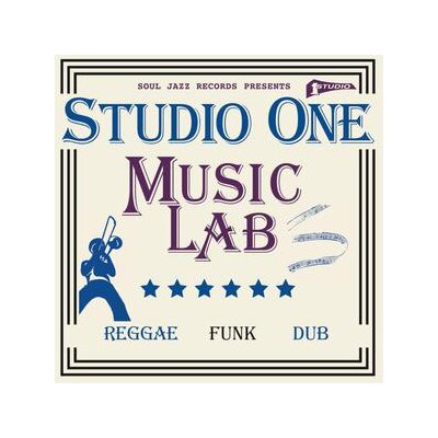 SOUL JAZZ RECORDS PRESENTS/VARIOUS - STUDIO ONE MUSIC LAB - CD