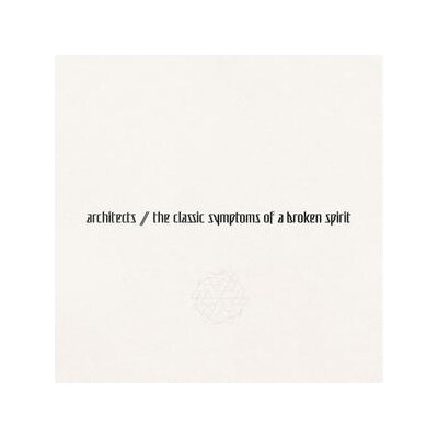 ARCHITECTS - THE CLASSIC SYMPTOMS OF A BROKEN SPIRIT - CD