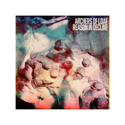 ARCHERS OF LOAF - REASON IN DECLINE - CD