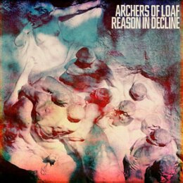 ARCHERS OF LOAF - REASON IN DECLINE - CD