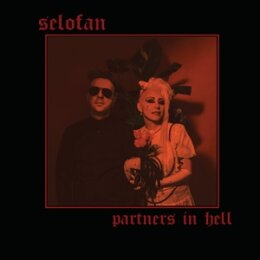 SELOFAN - PARTNERS IN HELL (BLACK/RED VINYL) - LP