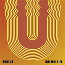 BRUTUS - UNISON LIFE (TRANSPARENT ORANGE) - LP