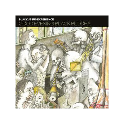 BLACK JESUS EXPERIENCE - GOOD EVENING BLACK BUDDHA - LP