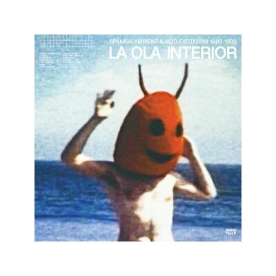 VARIOUS - LA OLA INTERIOR: SPANISH AMBIENT & ACID EXOTICISM (1983-1990) - LP