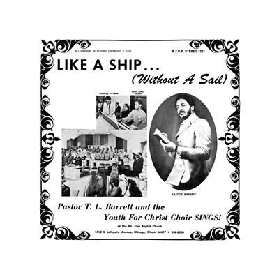 PASTOR T.L. BARRETT & THE YOUTH FOR CHRIST CHOIR - LIKE A SHIP (WITHOUT A SAIL) (ICE WIND VINYL) - LP
