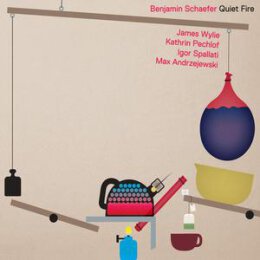 SCHAEFER, BENJAMIN - QUIET FIRE - CD