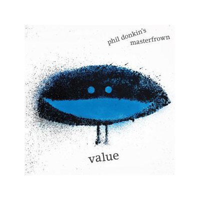 DONKINS, PHIL MASTERFROWN - VALUE - CD