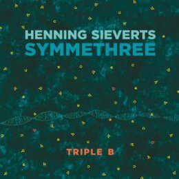 HENNING SIEVERTS SYMMETHREE - TRIPLE B - CD