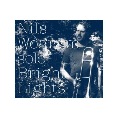 WOGRAM, NILS - BRIGHT LIGHTS - CD