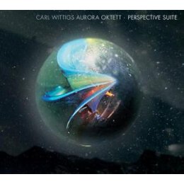 CARL WITTIGS AURORA OKTETT - PERSPECTIVE SUITE - CD