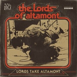 LORDS OF ALTAMONT, THE - THE LORDS TAKE ALTAMONT (LTD....