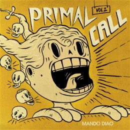 MANDO DIAO - PRIMAL CALL VOL.2 - LP