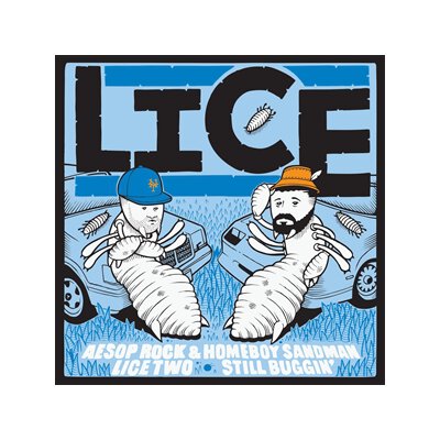 AESOP ROCK & HOMEBOY SANDMAN - LICE TWO - STILL BUGGIN - LP