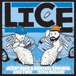 AESOP ROCK & HOMEBOY SANDMAN - LICE TWO - STILL...