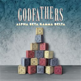 GODFATHERS, THE - ALPHA BETA GAMMA DELTA - CD