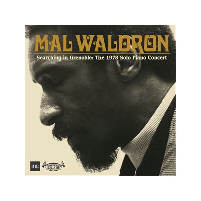 WALDRON, MAL - SEARCHING IN GRENOBLE: THE 1978 SOLO PIANO CONCERT - CD