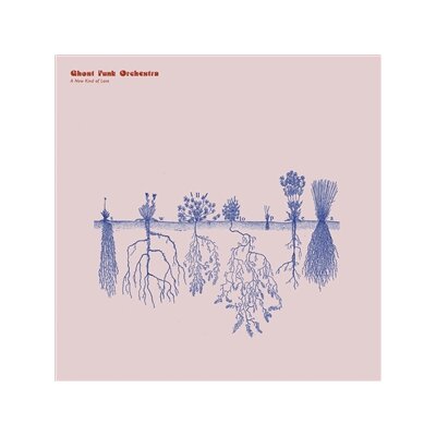 GHOST FUNK ORCHESTRA - A NEW KIND OF LOVE (TRANSPARENT RED VINYL) - LP