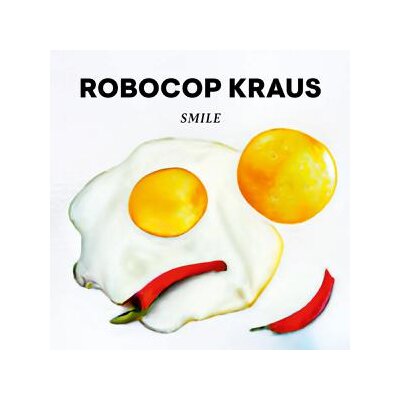 ROBOCOP KRAUS - SMILE - LP