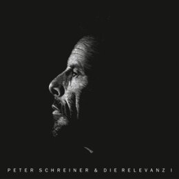 SCHREINER, PETER & DIE RELEVANZ - PETER SCHREINER...