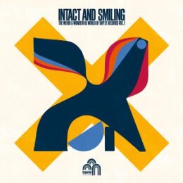 VARIOUS - INTACT AND SMILING - THE WEIRD & WONDERFUL...