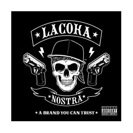 LA COKA NOSTRA - A BRAND YOU CAN TRUST - CD