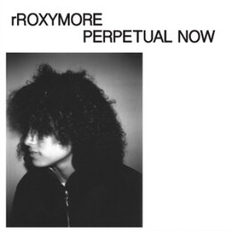 RROXYMORE - PERPETUAL NOW - LP
