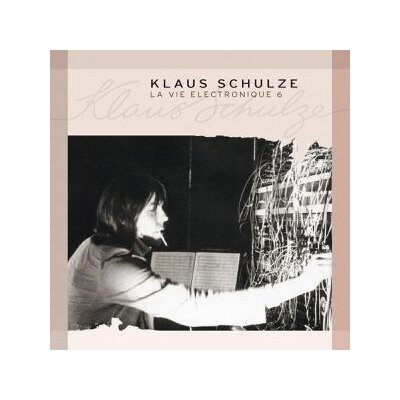 SCHULZE, KLAUS - LA VIE ELECTRONIQUE 6 - CD