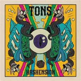 TONS - HASHENSION - CD