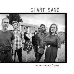 GIANT SAND - HEARTBREAK PASS - LP