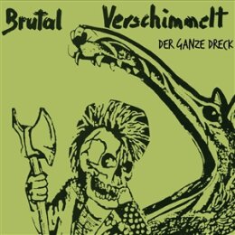 BRUTAL VERSCHIMMELT - TB - CD
