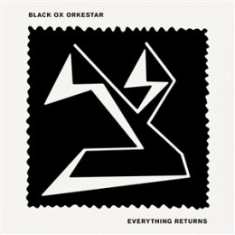 BLACK OX ORKESTAR - EVERYTHING RETURNS - CD