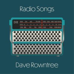 ROWNTREE, DAVE - RADIO SONGS - LP