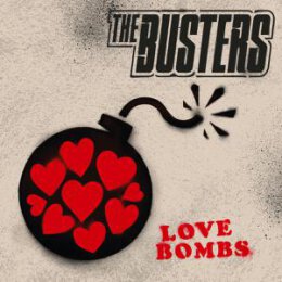 BUSTERS, THE - LOVE BOMBS - CD
