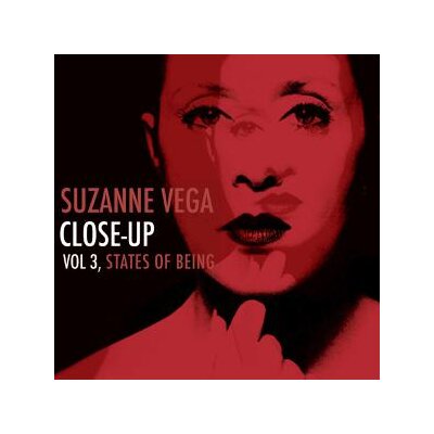VEGA, SUZANNE - CLOSE-UP VOL 3, STATES OF BEING (REISSUE) - LP