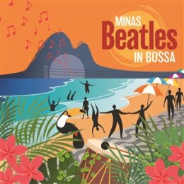 MINAS - BEATLES IN BOSSA - LP