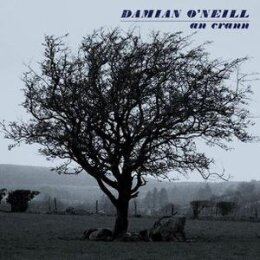 ONEILL, DAMIAN - AN CRANN - LP