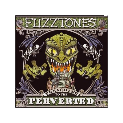 FUZZTONES, THE - PREACHING TO THE PERVERT - LP
